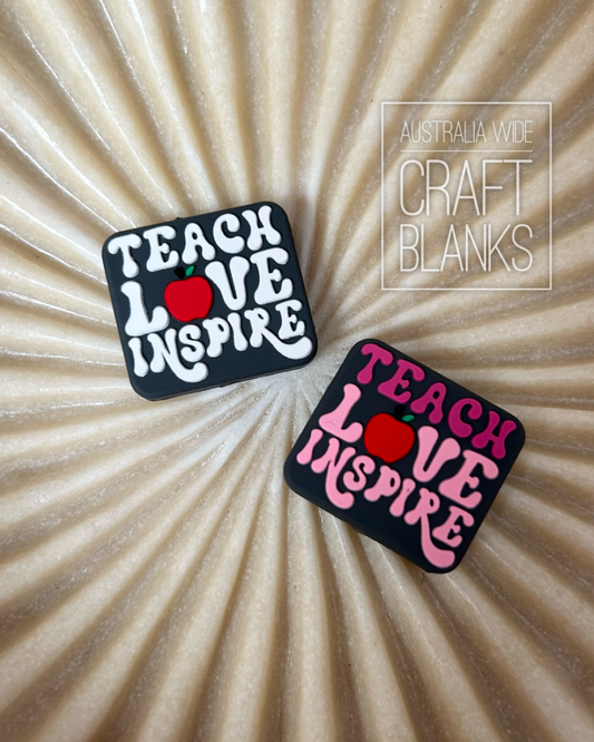 Teach Love Inspire - Silicone Bead - #192