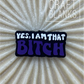 Yes I am - Silicone Bead - #55