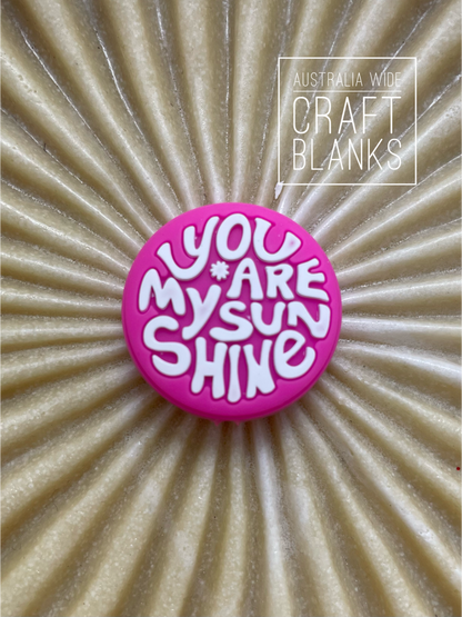 You are my sunshine - Silicone Bead - #141